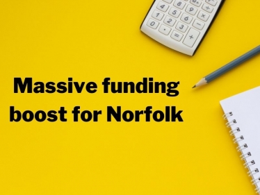Calculator and notepad with headline massive funding boost for Norfolk